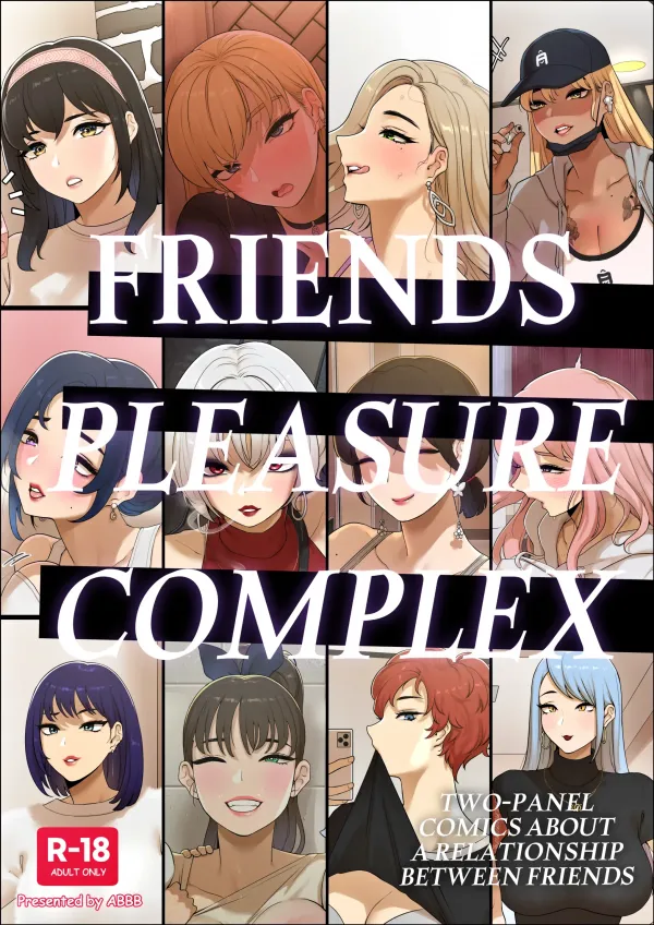 Friends Pleasure Complex [UNCENSORED]